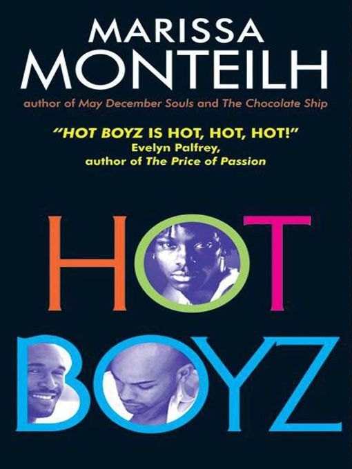 Title details for Hot Boyz by Marissa Monteilh - Available